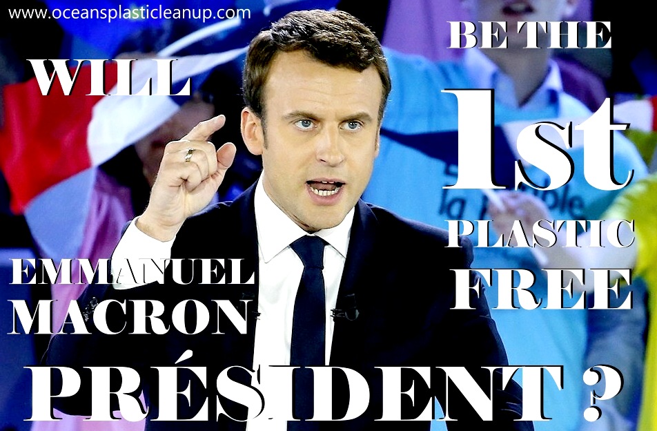 Could Emmanuel Macron be the first plastic free President of France ?